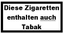 Starke Sprüche statt Warnhinweisen auf Zigarettenschachteln zum