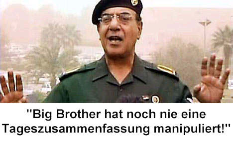Big Brother hat noch nie eine Tageszusammenfassung manipuliert!