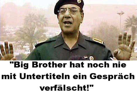 Big Brother hat noch nie mit Untertiteln ein Gesprch verflscht!
